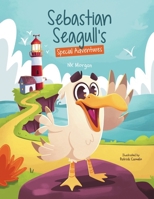 Sebastian Seagull's Special Adventures B0FCSFMMWF Book Cover