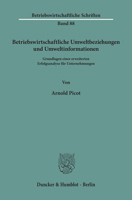 Betriebswirtschaftliche Umweltbeziehungen Und Umweltinformationen: Grundlagen Einer Erweiterten Erfolgsanalyse Fur Unternehmungen 3428037812 Book Cover