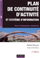 Plan de continuité d'activité et système d'information -2e édition - Vers l'entreprise résiliente: Vers l'entreprise résiliente (French Edition) 2100532669 Book Cover