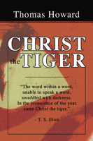 Christ the Tiger B0006BRBFA Book Cover