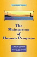 The Mainspring of Human Progress