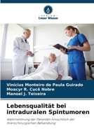 Lebensqualität bei intraduralen Spintumoren (German Edition) 6209469159 Book Cover