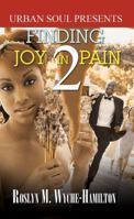 Finding Joy In Pain 2 1599830906 Book Cover