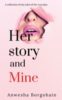 Her story and mine 1685239714 Book Cover