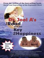 The Road and the Key to Happiness 1434368386 Book Cover