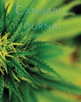 Cannabis Journal: Marijuana Review & Rating Journal / Log Book. Cannabis Accessories & Gift Idea For Medical & Personal Cannabis Tasting Paper Blank Notebook Less Stress More Fun 171132048X Book Cover