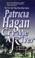 Cry Me A River 0743475348 Book Cover