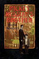 Mickey Russian's Brother 143633909X Book Cover