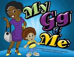 My Gg and Me 0988896990 Book Cover