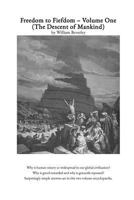 Freedom to Fiefdom Volume One: The Descent of Mankind 0993341950 Book Cover