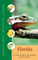 Florida (Travellers' Wildlife Guide) 1566566517 Book Cover