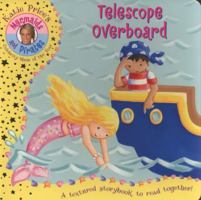 Telescope Overboard 1862303703 Book Cover