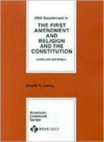 The First Amendment and Religion and the Constitution 0314264396 Book Cover