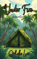 Under Fire: A Novella B0DYPJDH5M Book Cover