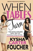 When the Tables Turn 0979402603 Book Cover