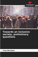 Towards an inclusive society, preliminary questions 6204056034 Book Cover