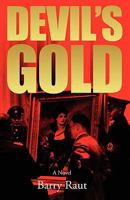 Devil's Gold 1936400138 Book Cover