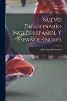Nuevo Diccionario Inglés-Español Y Español-Inglés 1016968191 Book Cover