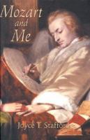 Mozart and Me 1929490054 Book Cover