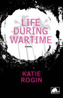 Life During Wartime 1936196867 Book Cover