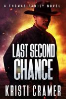 Last Second Chance 1544855613 Book Cover