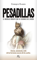 Pesadillas: El mensaje urgente que se esconde en el miedo 8410354756 Book Cover