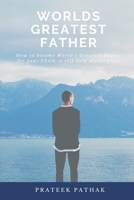 Worlds Greatest Father 9359259748 Book Cover