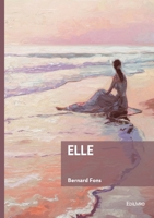Elle (French Edition) 2414822074 Book Cover