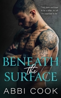 Beneath the Surface 1734517336 Book Cover
