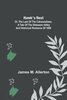 Hawk's Nest (Classic Reprint) 9356374880 Book Cover
