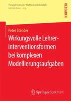 Wirkungsvolle Lehrerinterventionsformen Bei Komplexen Modellierungsaufgaben 3658142960 Book Cover