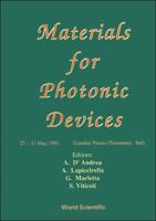 Materials for Photonic Devices 9810206488 Book Cover