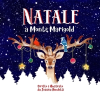 Natale a Monte Marigold (Avventure al Monte Marigold) (Italian Edition) 1959937359 Book Cover