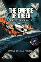 An Empire of Greed & Deception B0DSY5VVQC Book Cover