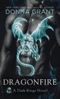 Dragonfire 1250182875 Book Cover