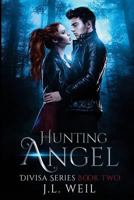 Hunting Angel 1490962794 Book Cover