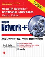 CompTIA Network+ Certification Study Guide, Fourth Edition 0071615385 Book Cover