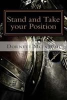 Stand and Take your Position 1511408510 Book Cover