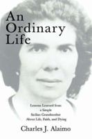 An Ordinary Life 0595386202 Book Cover