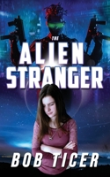 The Alien Stranger 1957312815 Book Cover