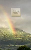 Dein Buch: Und warum es noch nicht deines ist 3744848248 Book Cover
