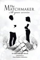 The Matchmaker: At Your Service 1491898887 Book Cover