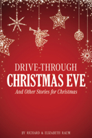Drive-Through Christmas Eve 1633573370 Book Cover