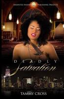 Deadly Salvation 1533527334 Book Cover