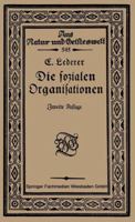 Die Sozialen Organisationen 3663154971 Book Cover