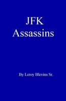 JFK Assassins 1986946339 Book Cover