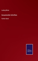 Gesammelte Schriften: F�nfter Band 3375027877 Book Cover