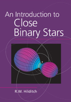 An Introduction to Close Binary Stars 0521241065 Book Cover