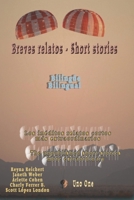 Breves relatos - Short stories: Bilingüe Bilingual 1723740551 Book Cover