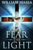 Fear the Light: Who Murdered Dracula? 1493580175 Book Cover